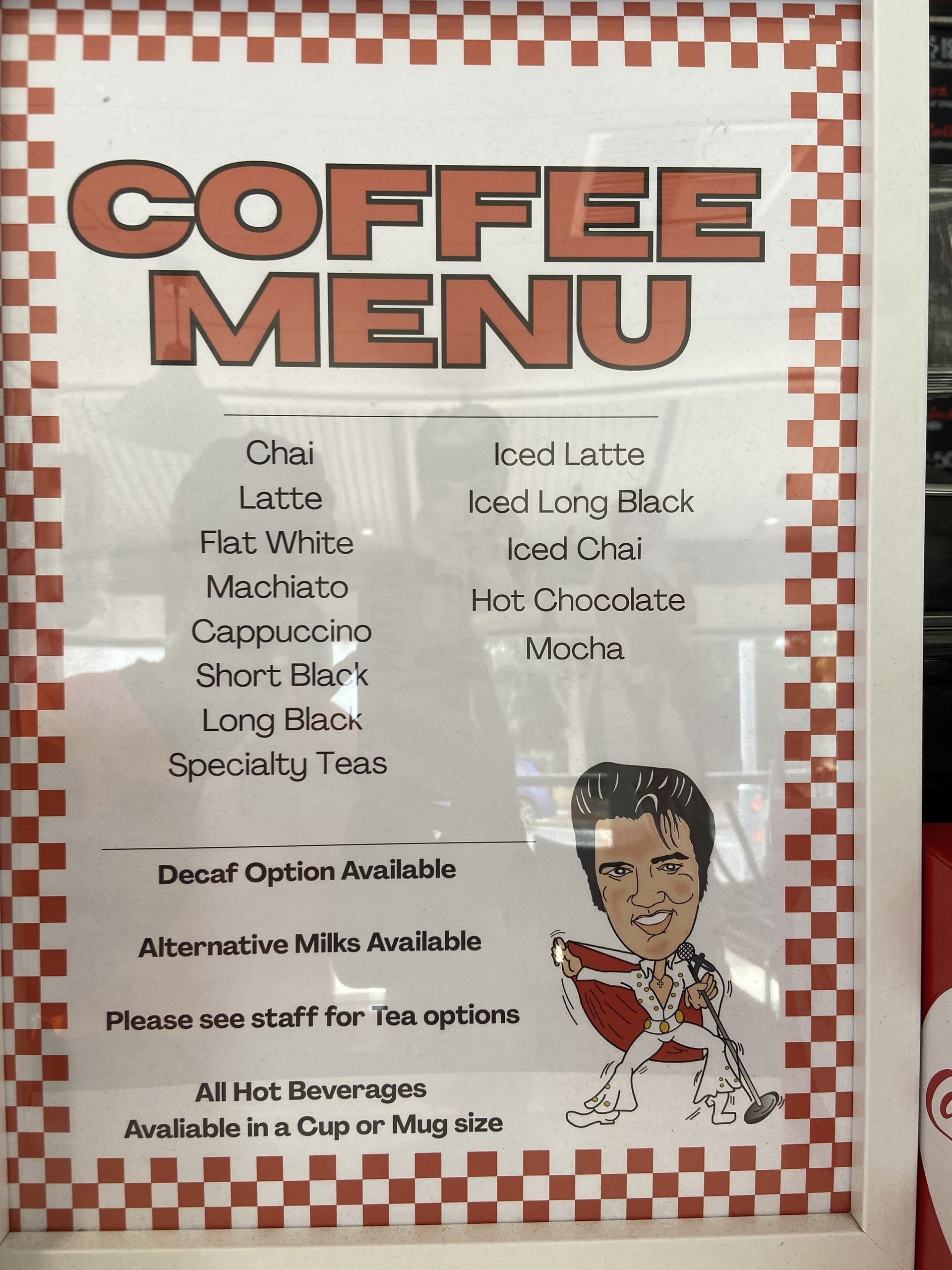 The diner’s coffee menu sign.